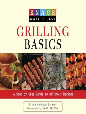 cover image of Knack Grilling Basics